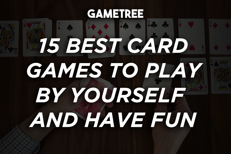 15 best single player card games