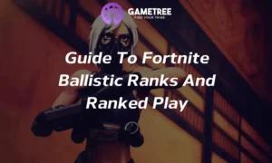 Guide To Fortnite Ballistic Ranks And Ranked Play