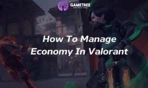 How To Manage Economy In Valorant